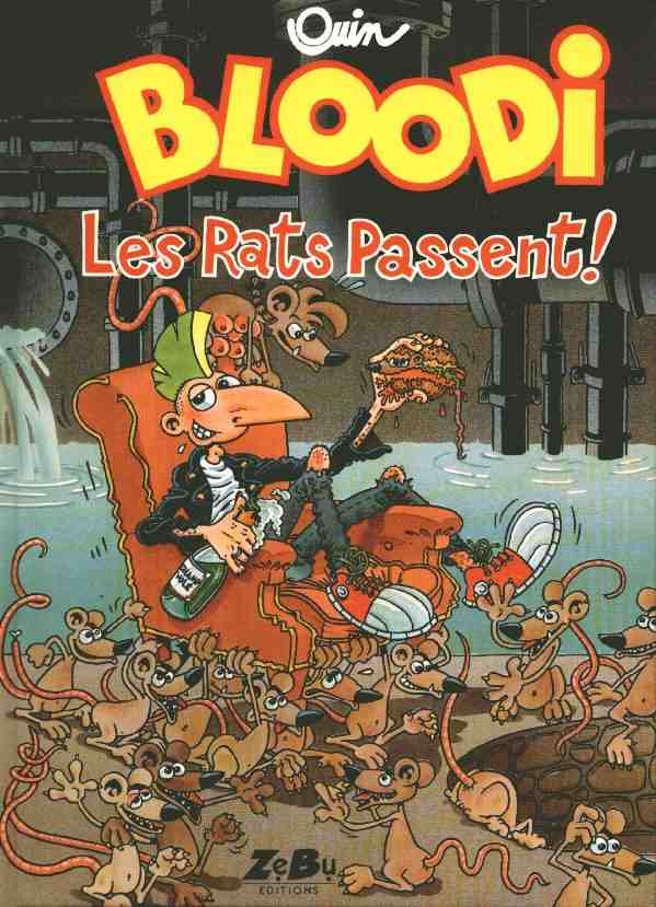 Couverture de l'album Bloodi Tome 4 Les rats passent!