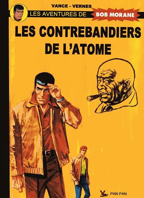 Couverture de l'album Bob Morane Tome 18 Les contrebandiers de l'atome
