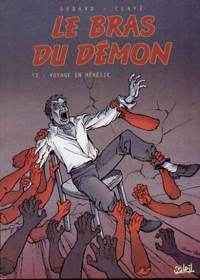 Couverture de l'album Le Bras du démon Tome 2 Voyage en hérésie