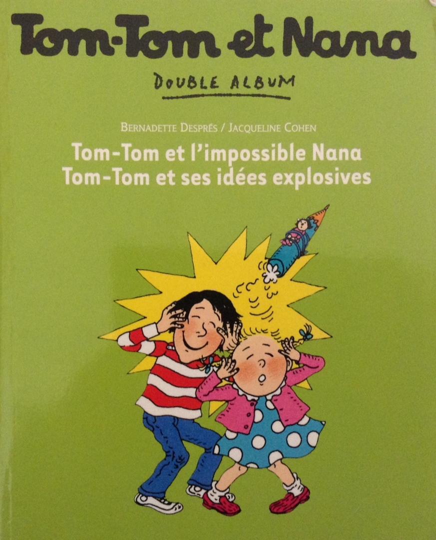 Couverture de l'album Tom-Tom et Nana Double Album Tome 1 Tom-Tom et l'impossible Nana / Tom-Tom et ses idées explosives