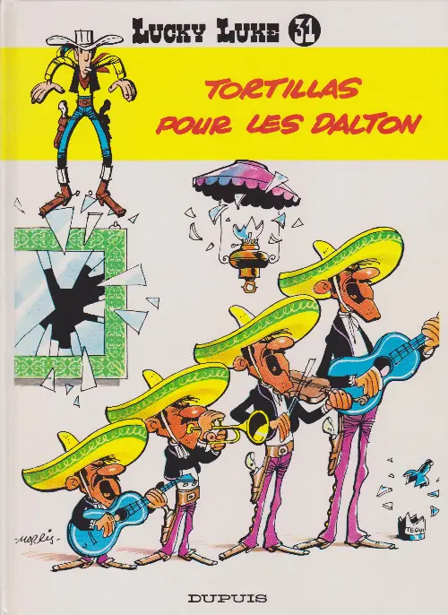 Couverture de l'album Lucky Luke Tome 31 Tortillas pour les Dalton