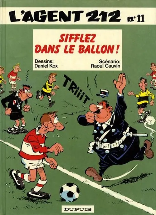 Couverture de l'album L'Agent 212 Tome 11 Sifflez dans le ballon !
