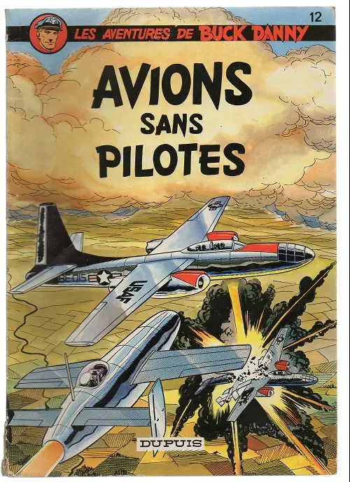Couverture de l'album Buck Danny Tome 12 Avions sans pilotes