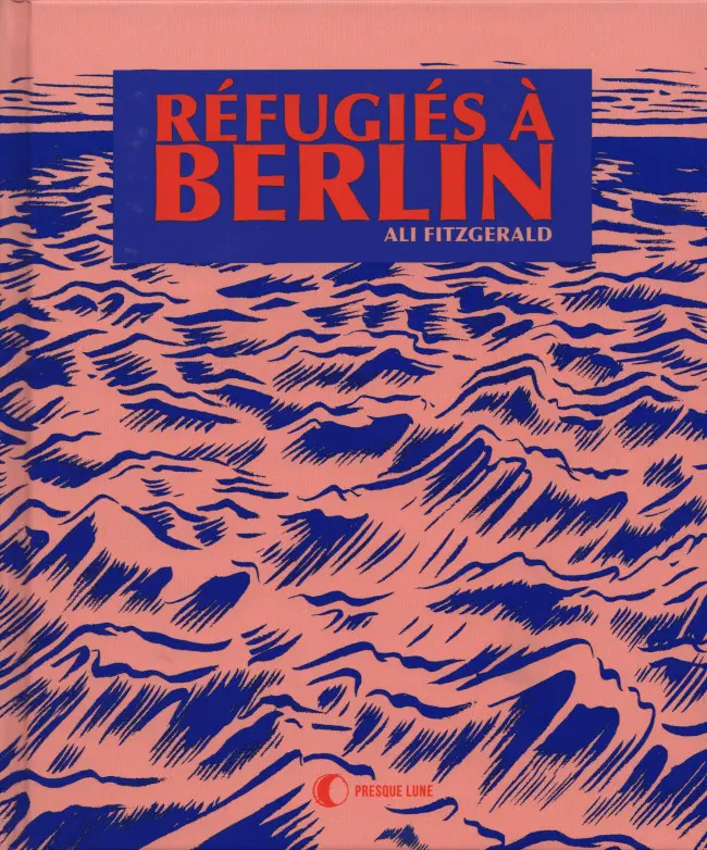 Couverture de l'album Réfugiés à Berlin
