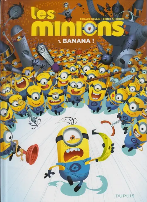 Couverture de l'album Les Minions Tome 1 Banana !