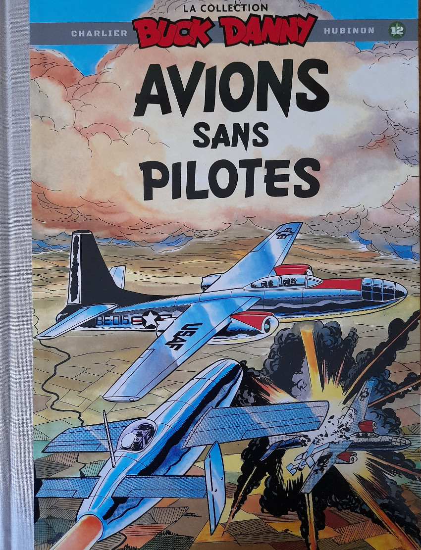 Couverture de l'album Buck Danny La collection Tome 12 Avions sans pilotes