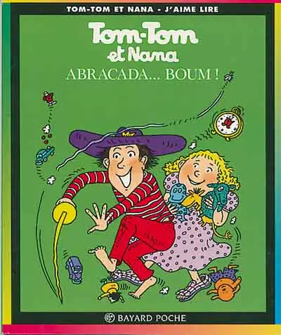 Couverture de l'album Tom-Tom et Nana Tome 16 Abracada... boum !