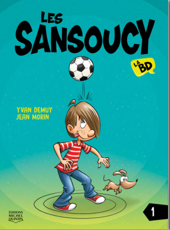 Couverture de l'album Les Sansoucy, la BD 1