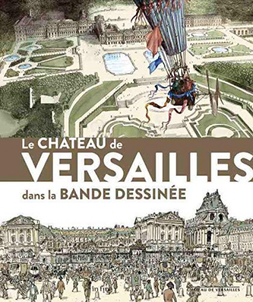 Couverture de l'album Le château de versailles dans la bande dessinée