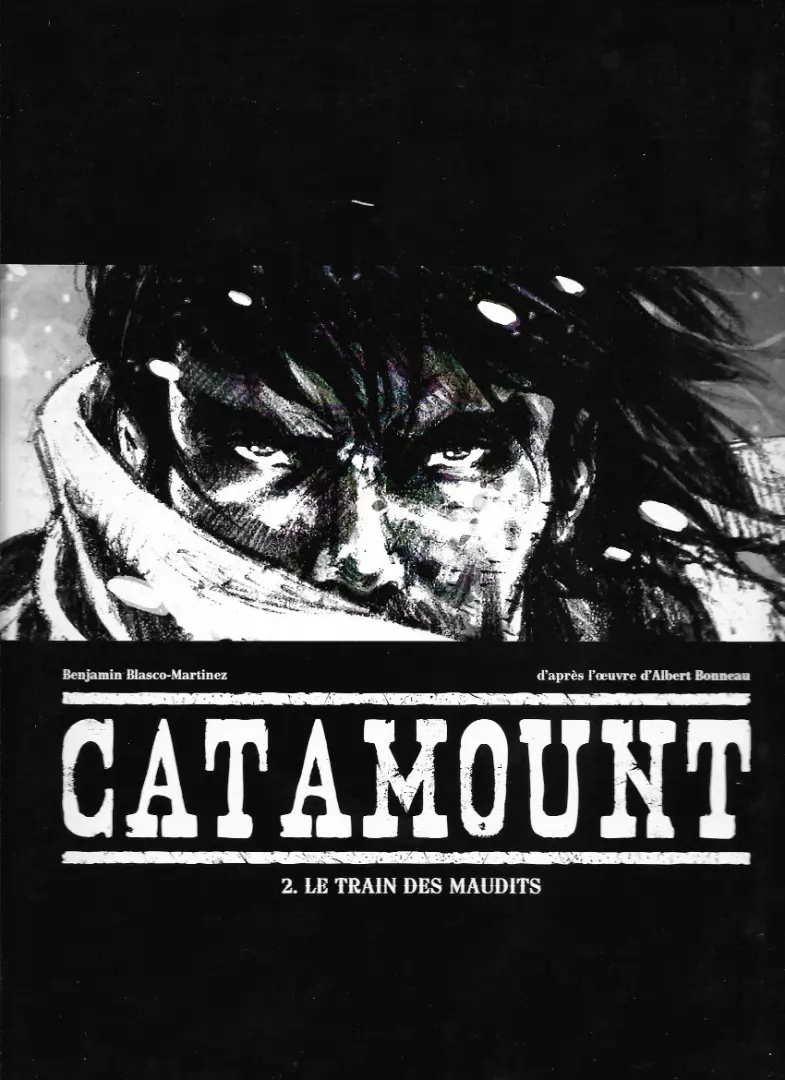 Couverture de l'album Catamount Tome 2 Le train des maudits