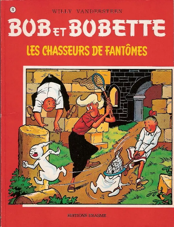 Couverture de l'album Bob et Bobette Tome 70 Les chasseurs de fantômes