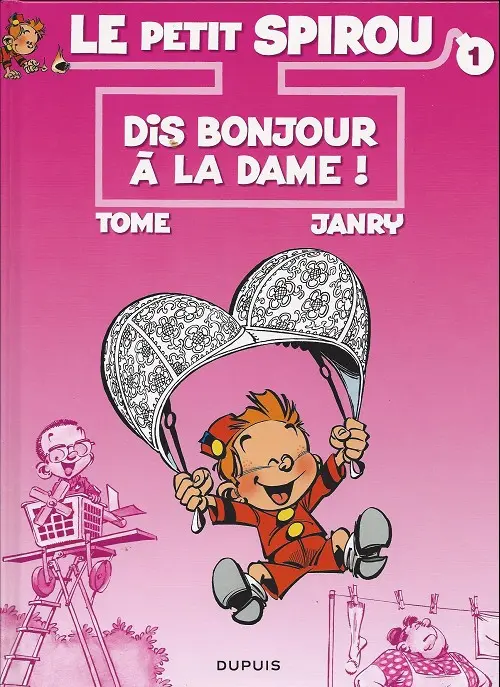 Couverture de l'album Le Petit Spirou Tome 1 Dis bonjour à la dame !