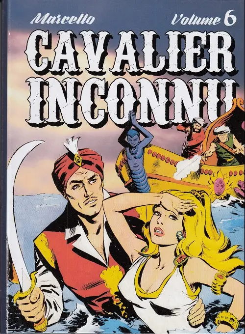Couverture de l'album Le Cavalier inconnu Volume 6