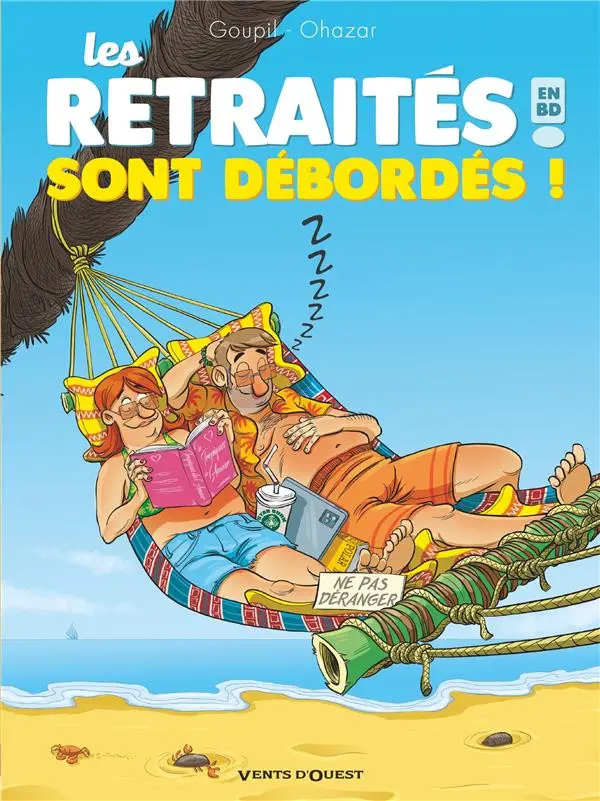 Couverture de l'album Les Retraités en BD Tome 4 Les retraités sont debordés !