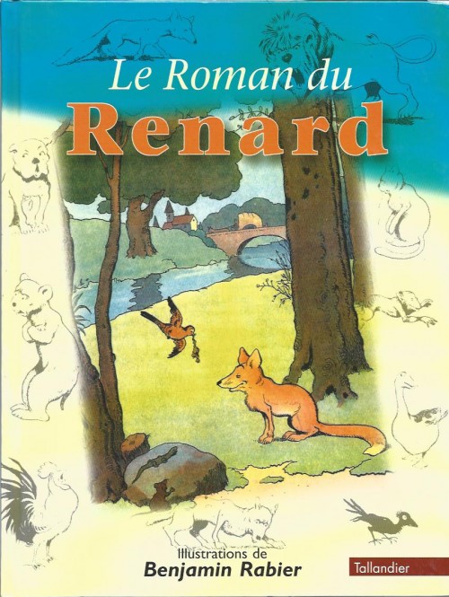 Couverture de l'album Le Roman de Renard Le Roman de Renard