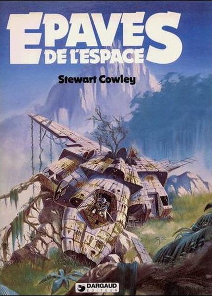 Couverture de l'album Stewart Cowley Les épaves de l'espace