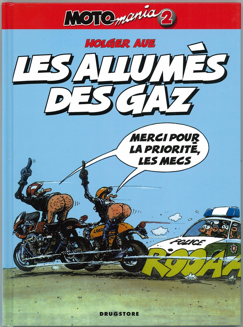 Couverture de l'album Moto mania Tome 2 Les allumés des gaz