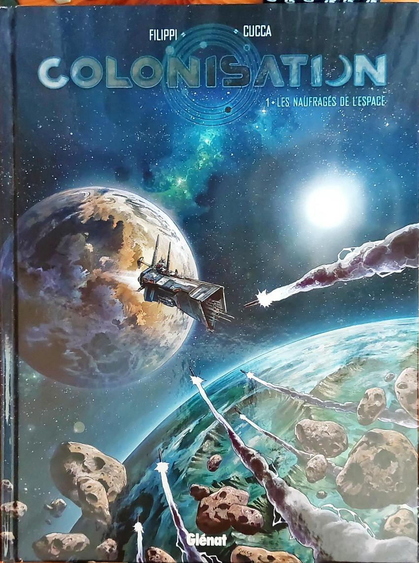 Couverture de l'album Colonisation Tome 1 Les naufragés de l'espace