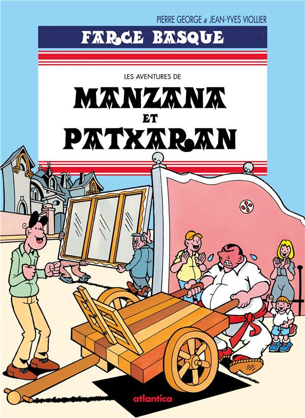 Couverture de l'album Manzana et Patxaran Tome 5 Farce basque