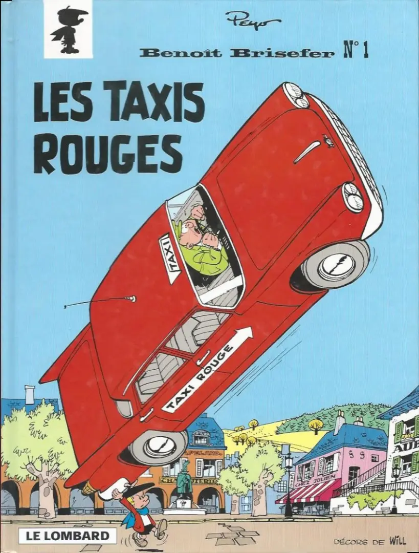 Couverture de l'album Benoît Brisefer Tome 1 Les taxis rouges