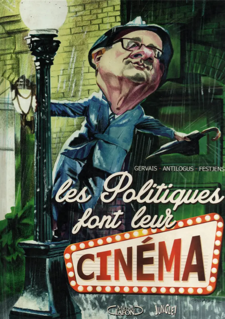 Couverture de l'album Les politiques font leur cinéma
