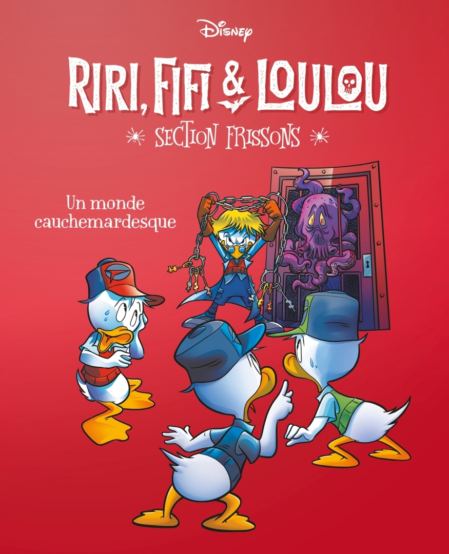 Couverture de l'album Riri, Fifi & Loulou : Section frissons 10 Un monde cauchemardesque