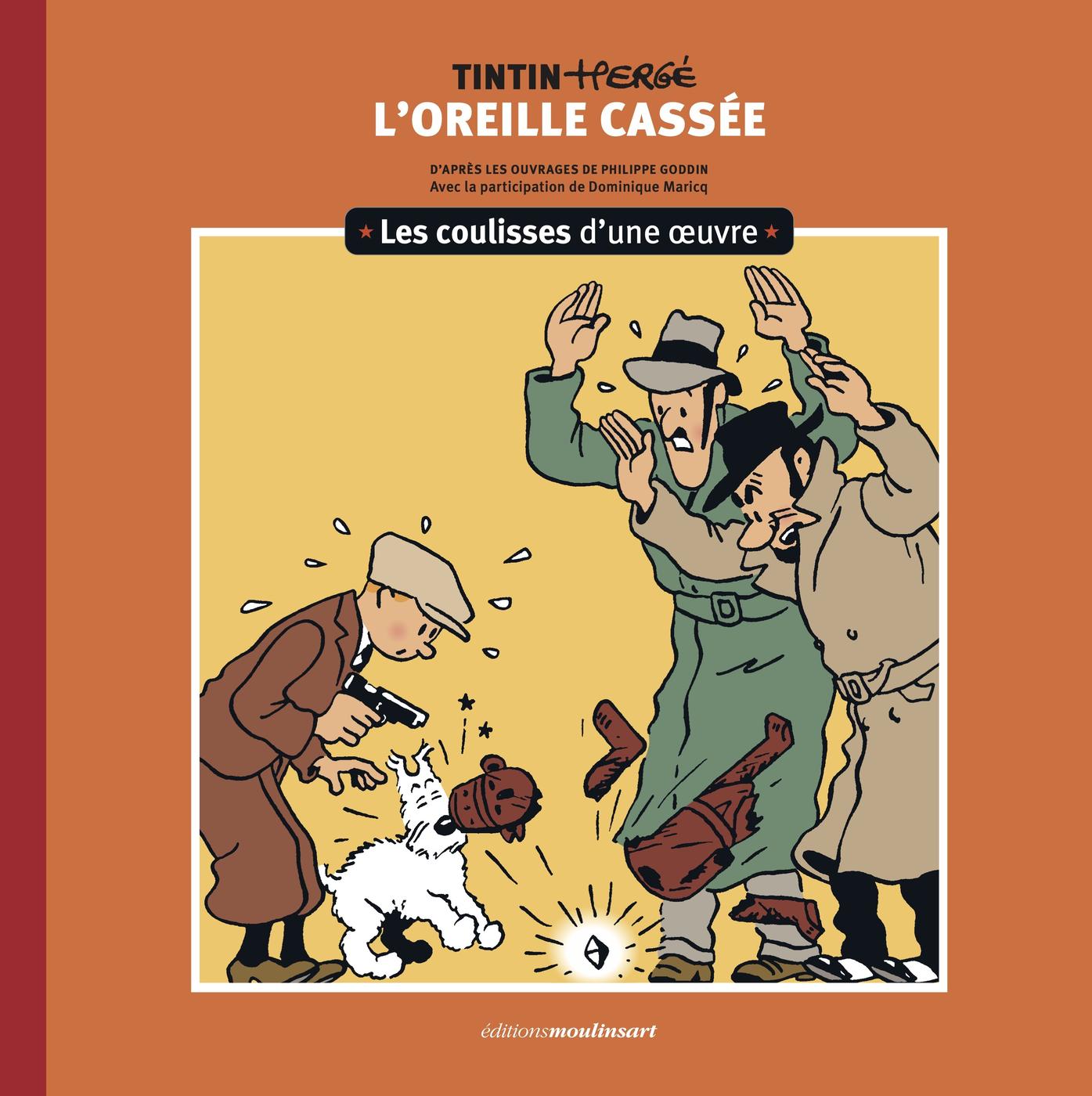 Couverture de l'album Tintin - Les coulisses d'une œuvre 6 L'Oreille cassée