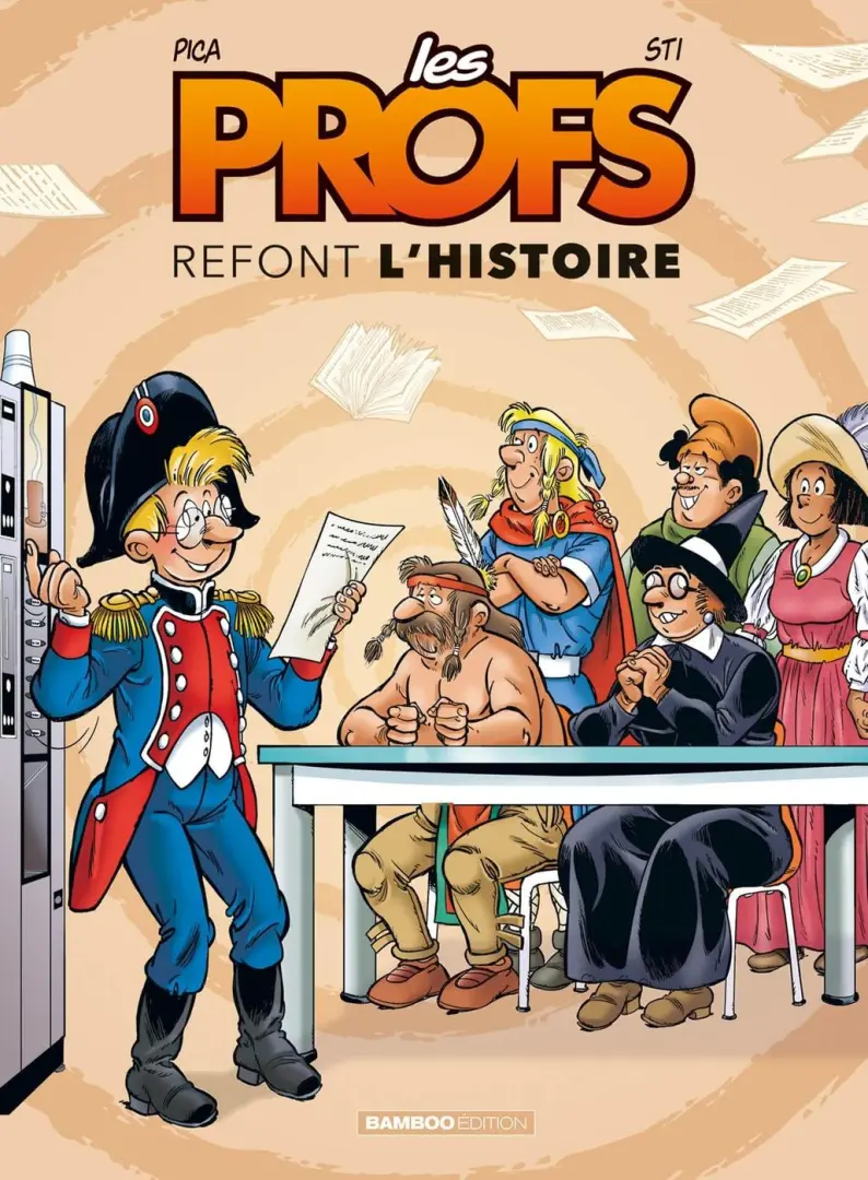 Couverture de l'album Les profs refont l'histoire Tome 3