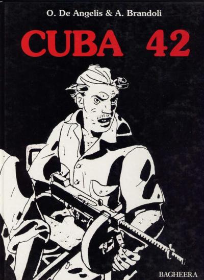 Couverture de l'album Cuba 42 Tome 1