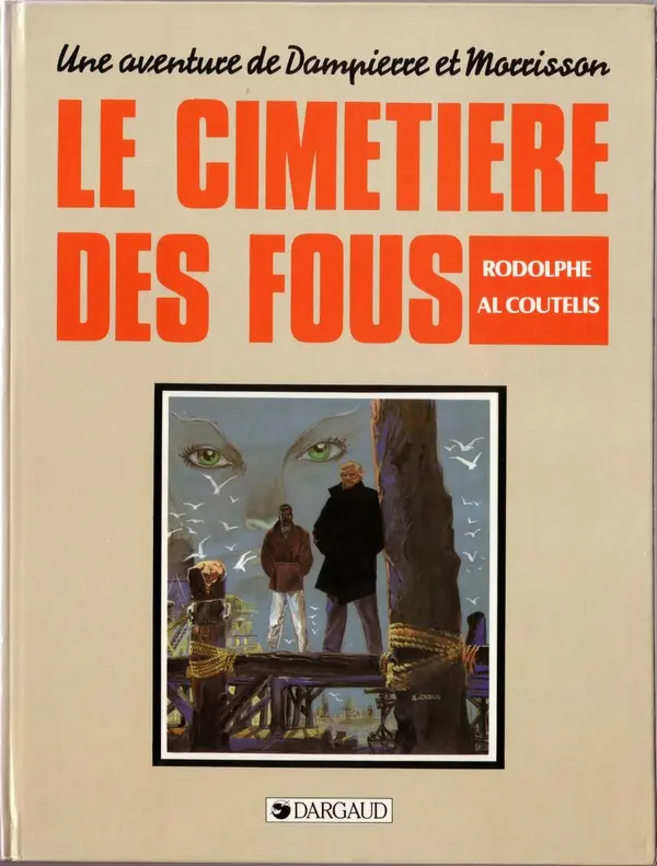 Couverture de l'album Une aventure de Dampierre et Morrisson / Sargasses Tome 1 Le cimetière des fous