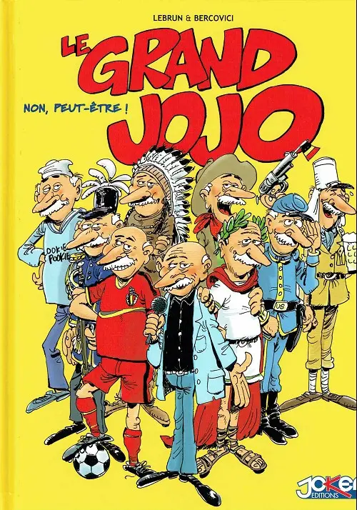 Couverture de l'album Le Grand jojo Non, peut-être !