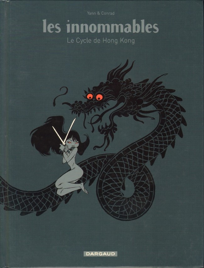 Couverture de l'album Les Innommables Intégrales Le Cycle de Hong-Kong