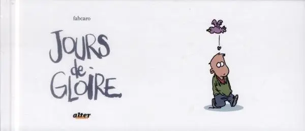 Couverture de l'album Jours de gloire