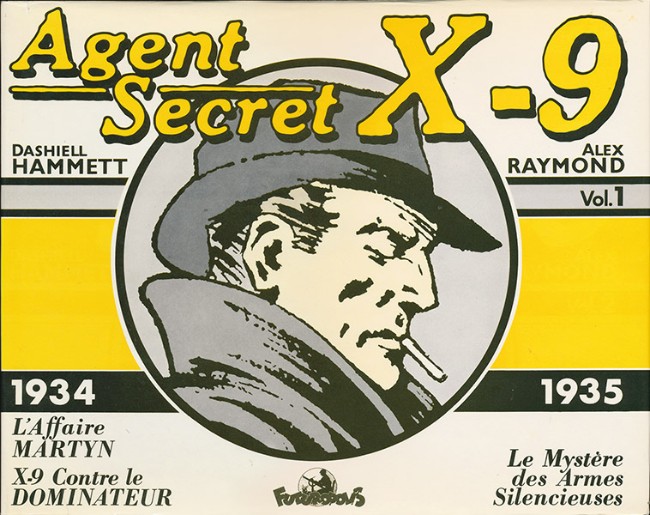 Couverture de l'album Agent secret X-9 Vol. 1 1934/1935