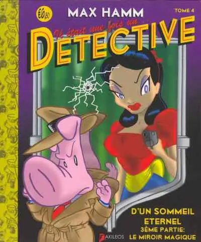 Couverture de l'album Max Hamm, détective de contes de fées Tome 4 Le miroir magique
