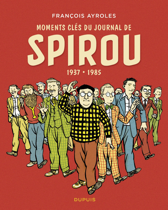 Couverture de l'album Moments clés du Journal de Spirou 1937-1985