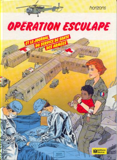 Couverture de l'album Opération Esculape Et le journal du service de santé des armées