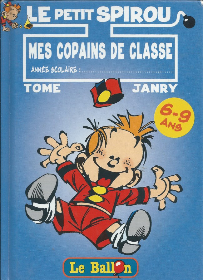 Couverture de l'album Le Petit Spirou Mes copains de classe