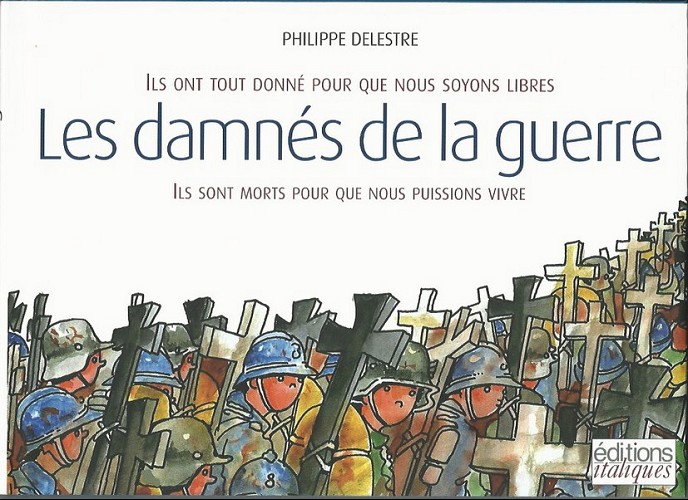 Couverture de l'album Les damnés de la guerre