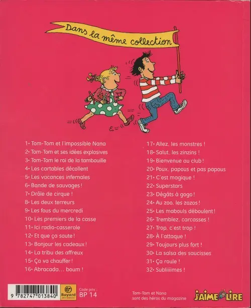 Verso de l'album Tom-Tom et Nana Tome 6 Bande de sauvages !
