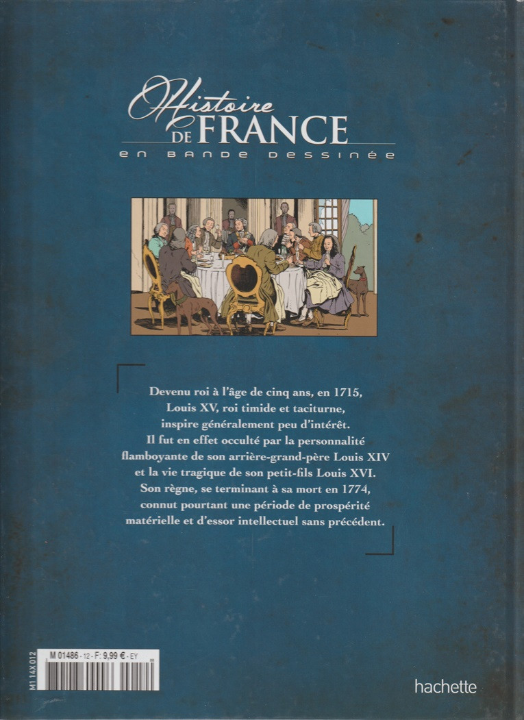 Verso de l'album Histoire de France en bande dessinée Tome 30 Louis XV, Le règne des Lumières 1715 / 1774