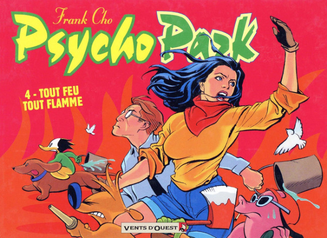 Couverture de l'album Psycho Park Tome 4 Tout feu, tout flamme