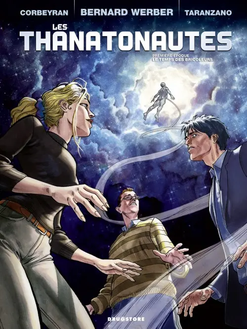 Couverture de l'album Les Thanatonautes Première époque Le Temps des bricoleurs