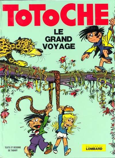 Couverture de l'album Totoche Tome 4 Le grand voyage