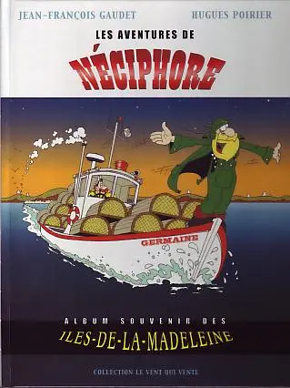 Couverture de l'album Le Tour du Québec en BD Tome 1 Les aventures de Néciphore