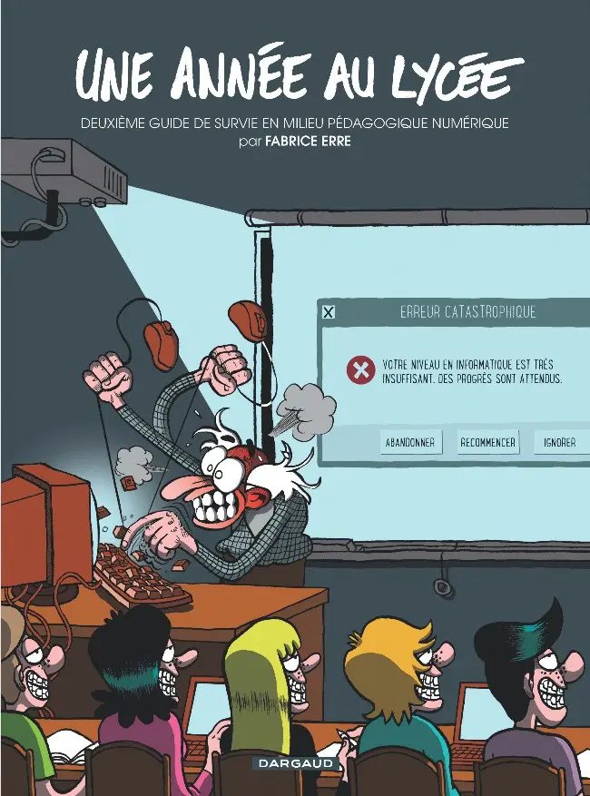 Couverture de l'album Une année au lycée Tome 2 Deuxième guide de survie en milieu pédagogique numérique