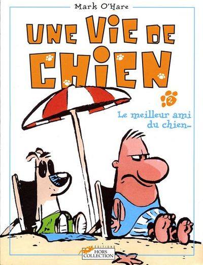 Couverture de l'album Une vie de chien Tome 2 Le meilleur ami du chien