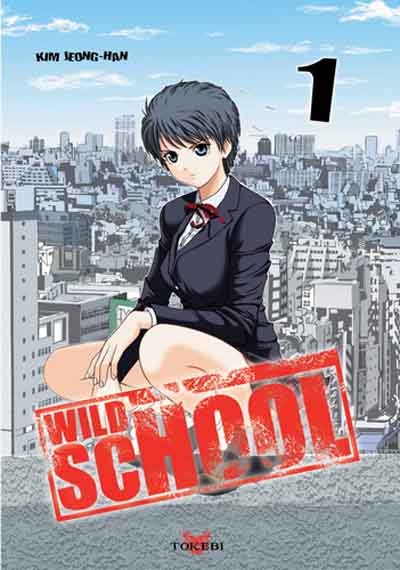 Couverture de l'album Wild School 1