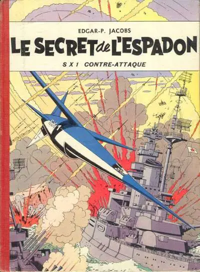 Couverture de l'album Blake et Mortimer Tome 2 Le Secret de l'Espadon - SX1 contre-attaque