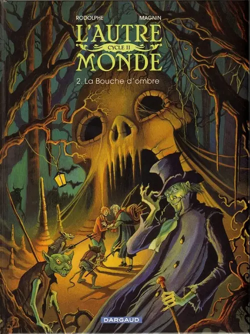 Couverture de l'album L'Autre Monde Tome 4 La Bouche d'ombre